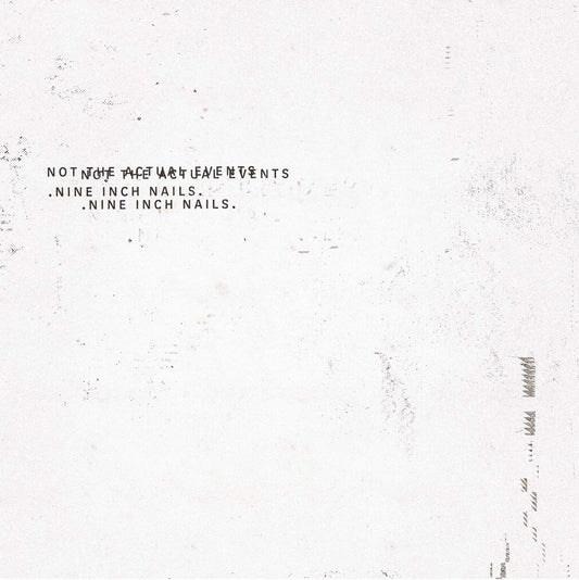Nine Inch Nails - Not The Actual Events Vinyl Record LP 2017